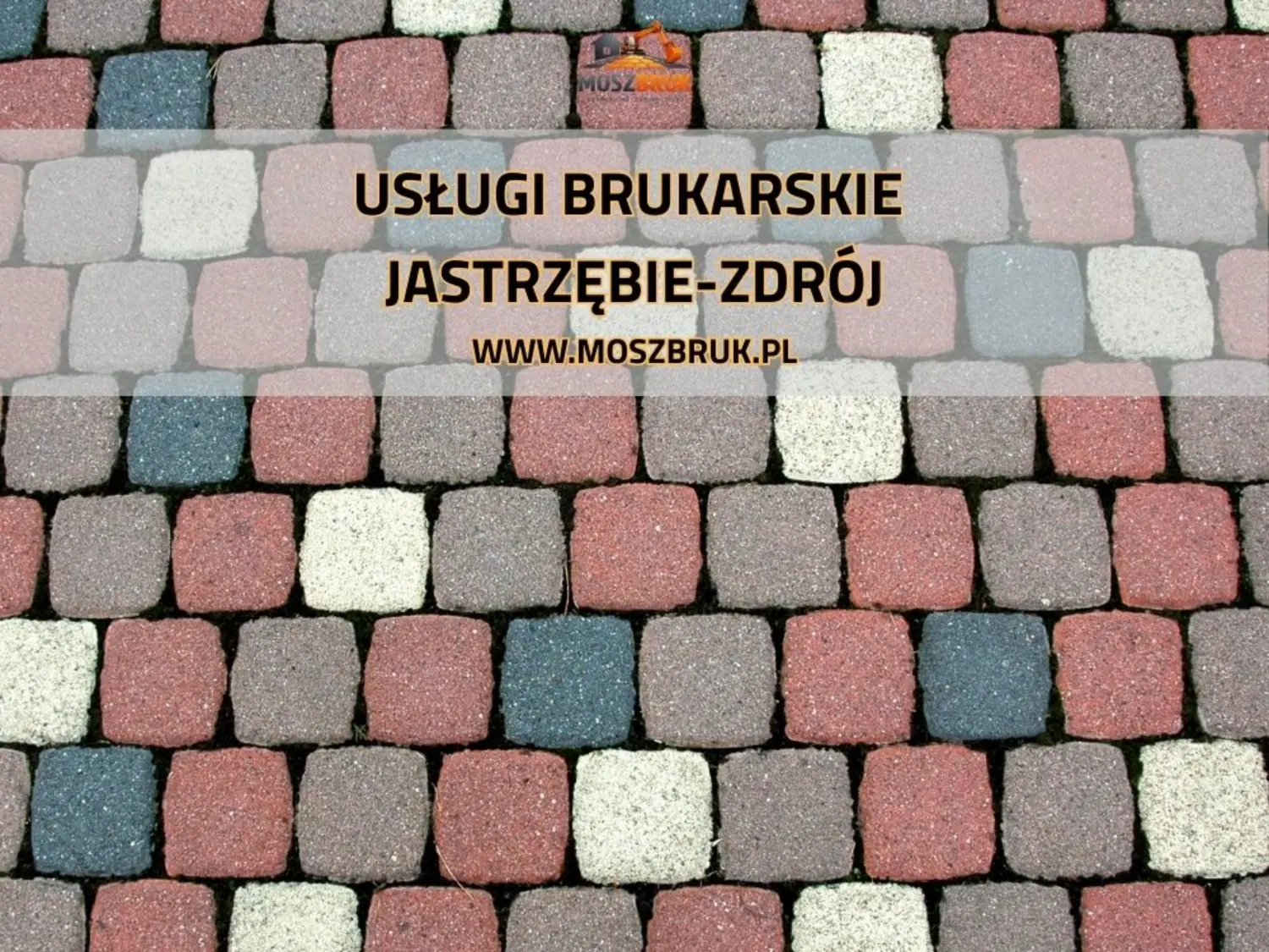 Usługi Brukarskie Jastrzębie-Zdrój | Układanie Kostki | Moszbruk